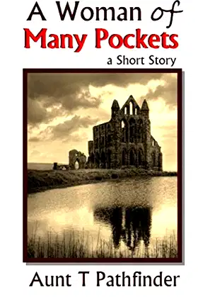 A Woman of Many Pockets: A Short Story poster