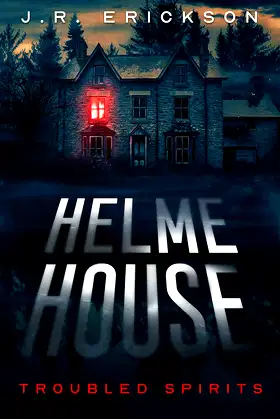 Helme House: A Troubled Spirits Novel poster