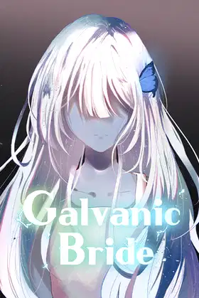 Galvanic Bride poster
