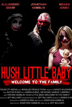 Hush Little Baby Welcome To The Family poster
