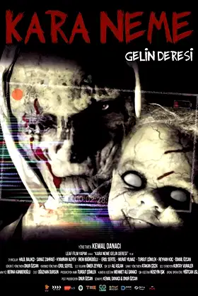 Kara Neme: Gelin Deresi poster