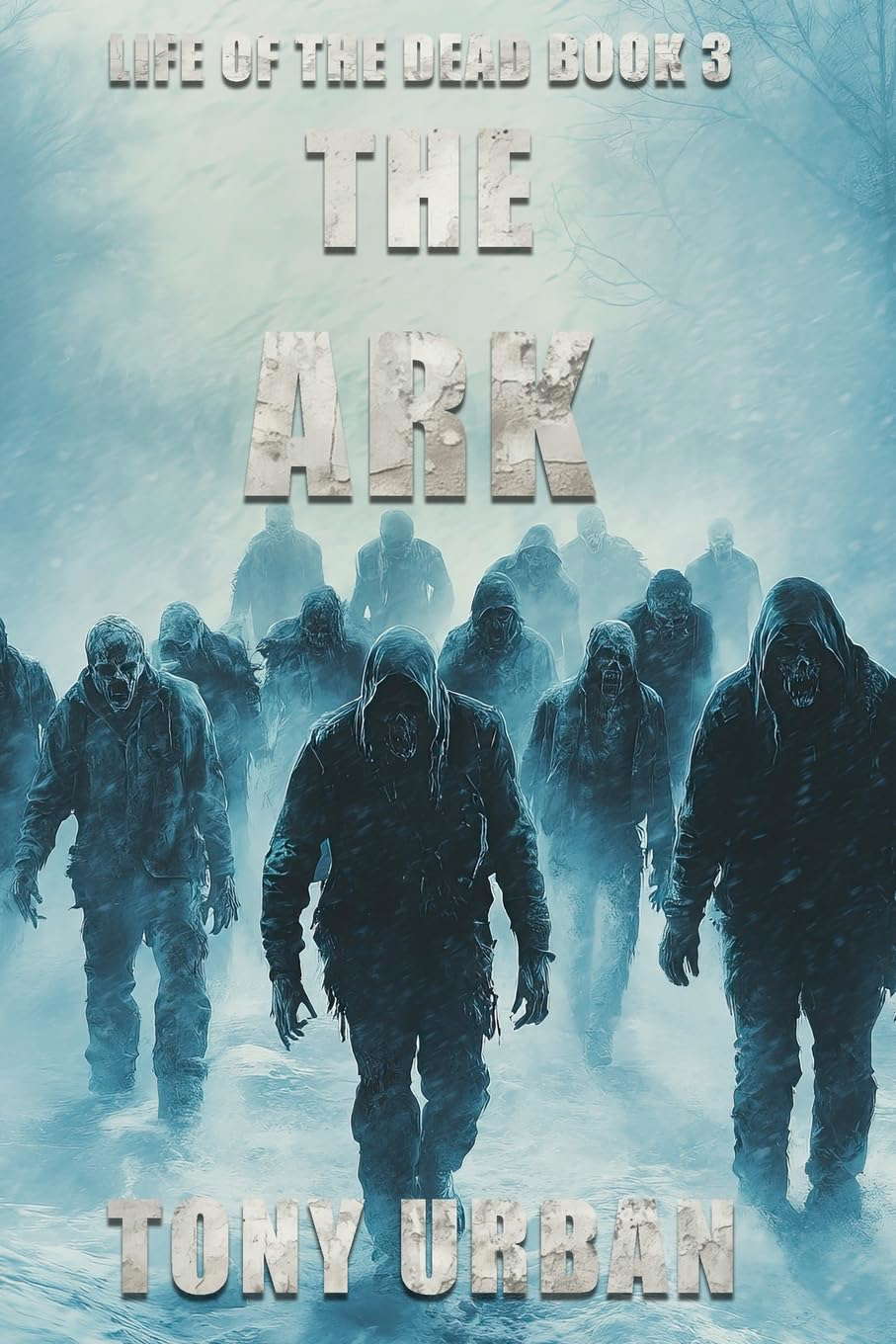 The Ark (Life of the Dead) poster