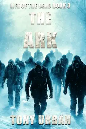 The Ark (Life of the Dead) poster