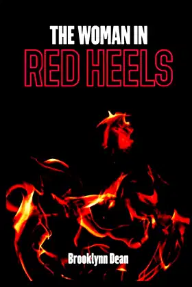 The Woman in Red Heels: A Novelette poster