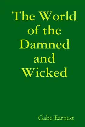 The World of the Damned and Wicked poster