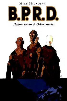 B.P.R.D., Vol. 1: Hollow Earth & Other Stories (Hellboy) poster