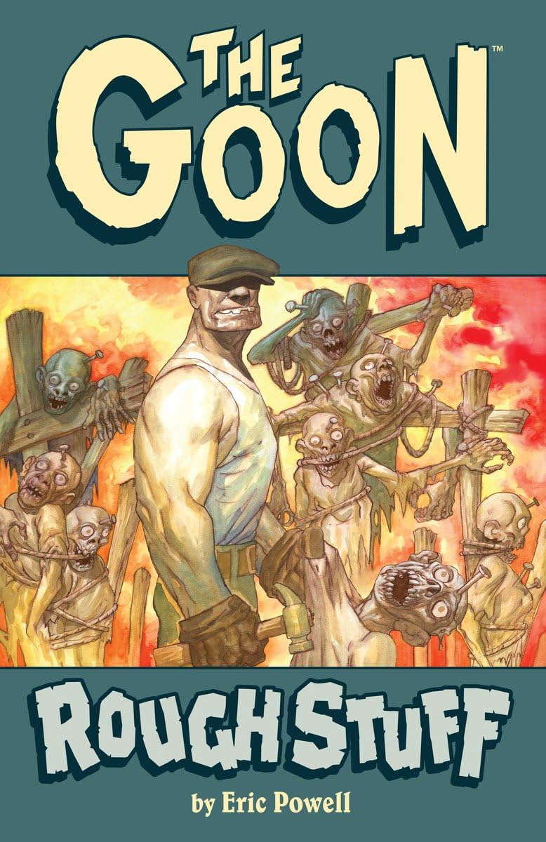 The Goon Volume 0: Rough Stuff (2nd Edition) poster