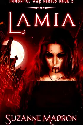Lamia: Immortal War Series Book 2 poster