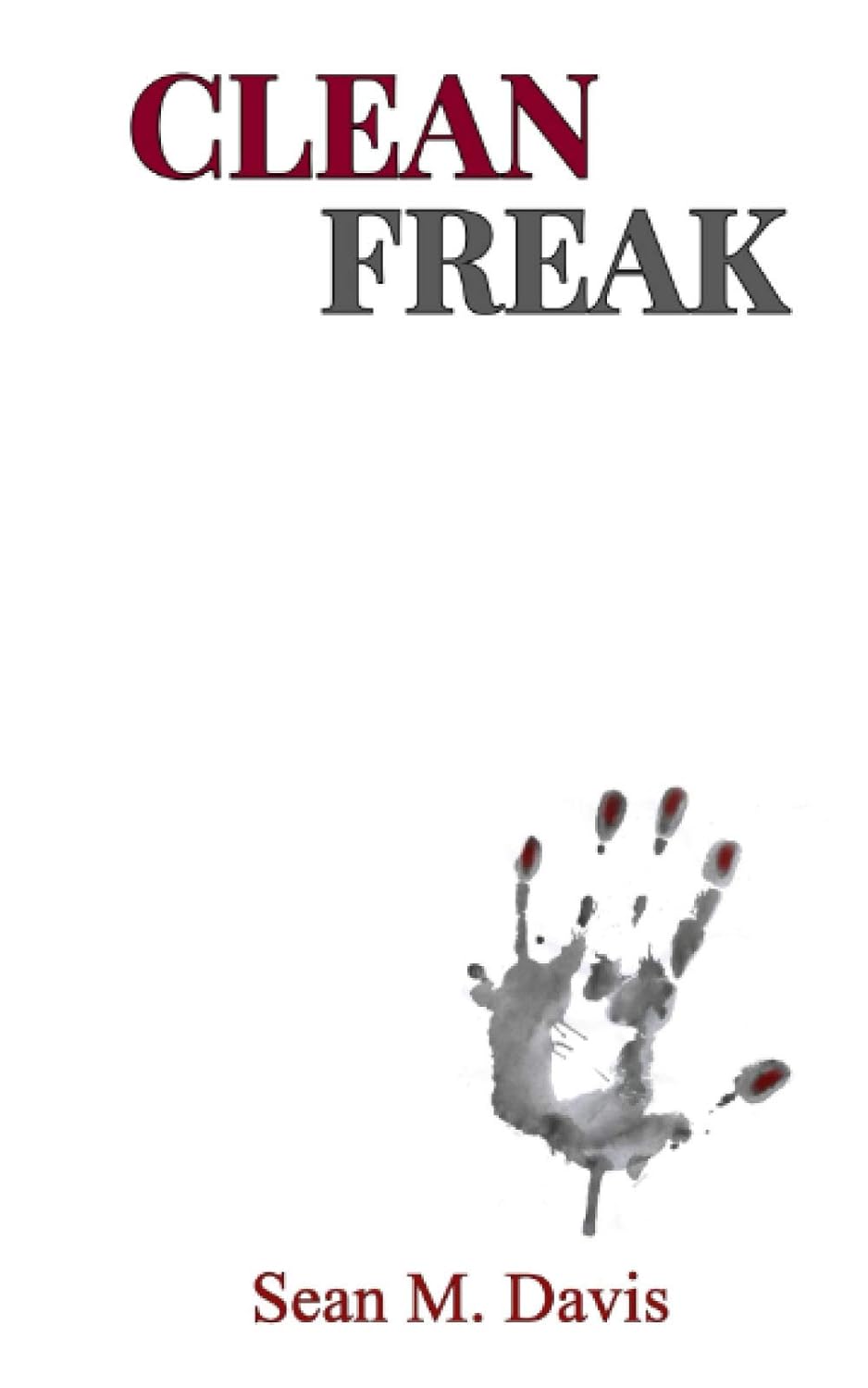 Clean Freak poster