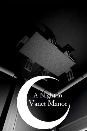 A Night in Vanet Manor poster