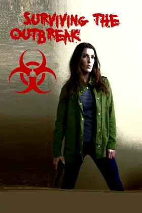 Surviving the Outbreak poster