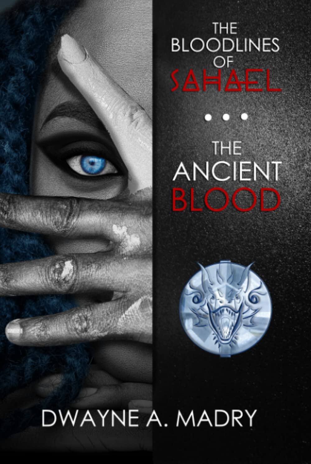 The Bloodlines of Sahael: The Ancient Blood poster