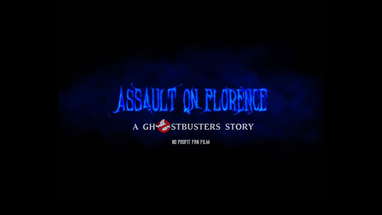 Assault on Florence - A Ghostbusters story SECONDO TRAILER UFFICIALE poster