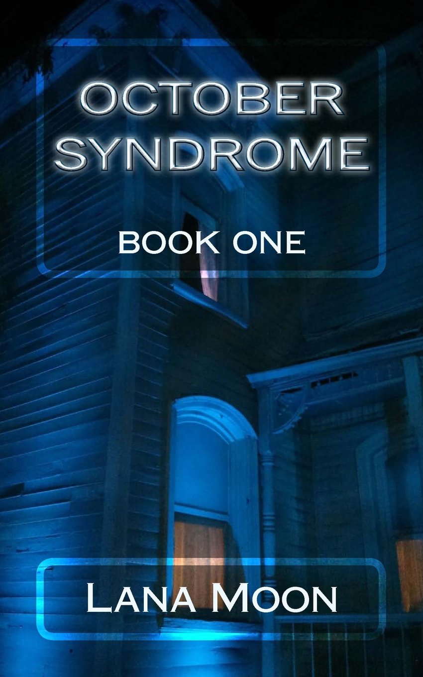 October Syndrome: Book One (The October Series) poster