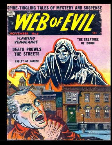 Web Of Evil #8: Golden Age Horror Suspense Comic 1953 poster