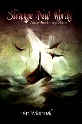 Strange New Words: Tales of Heroism, Hi-jinks, and Horror poster