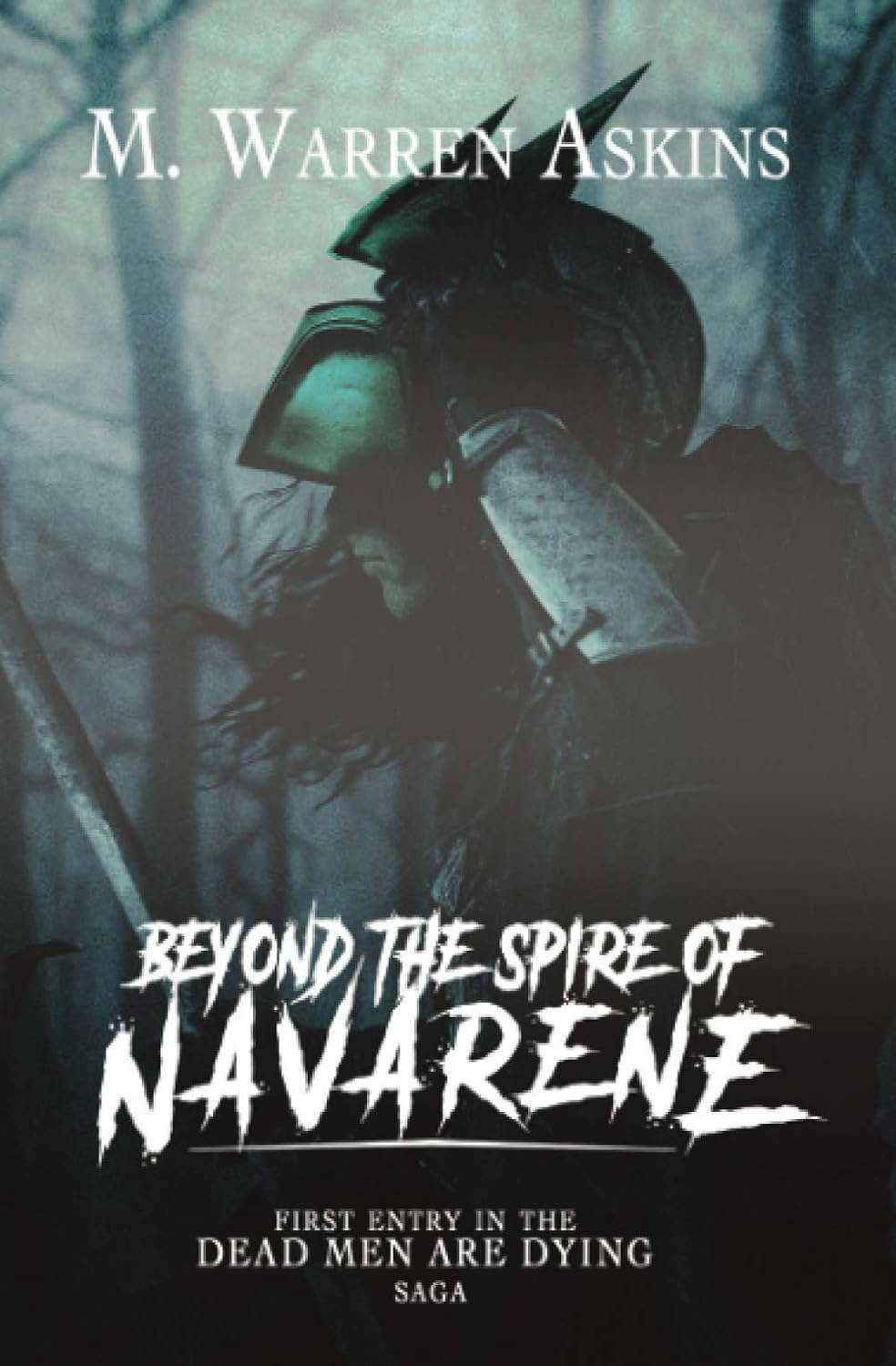 Beyond the Spire of Navarene (Dead Men are Dying) poster