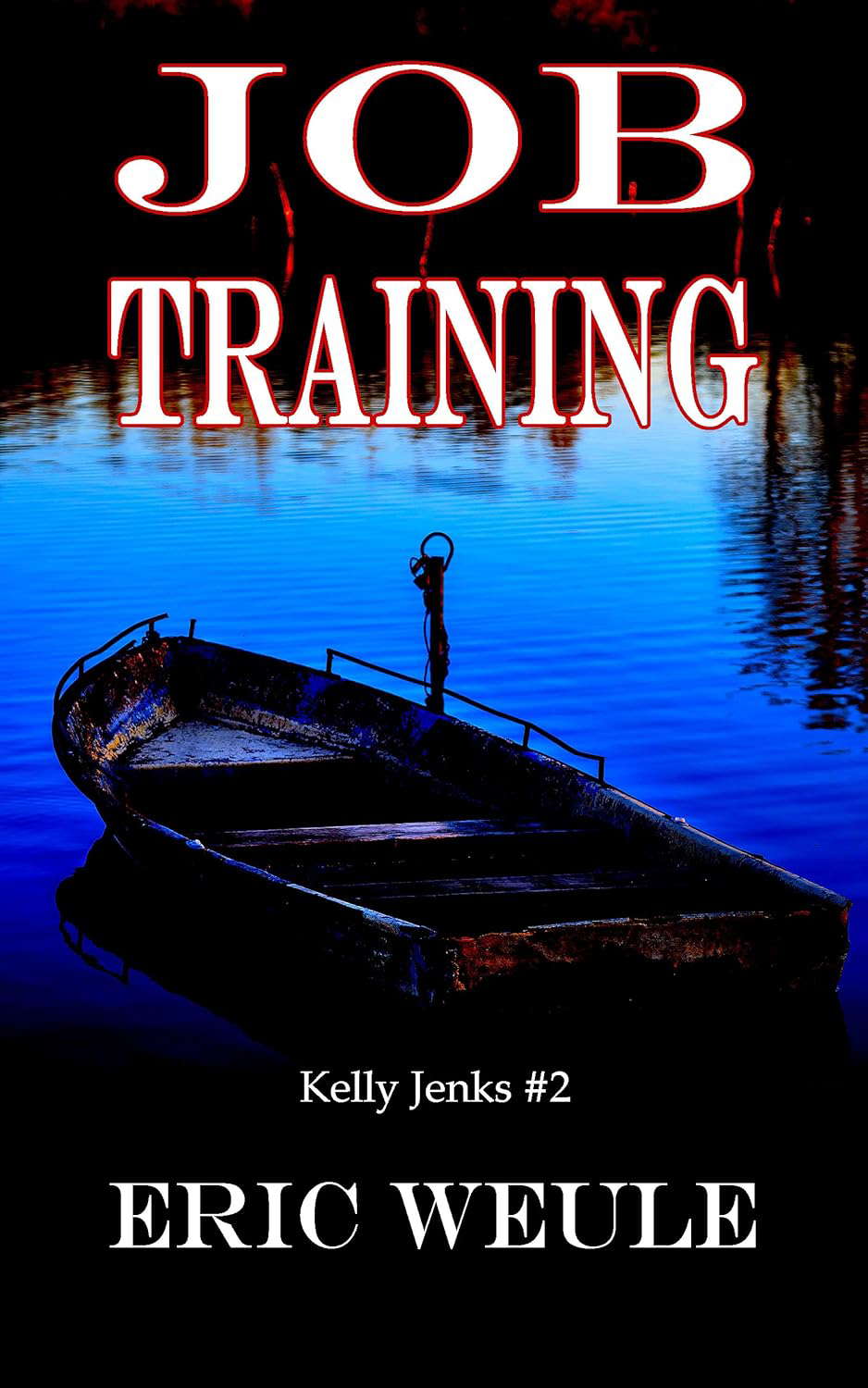 Job Training (Kelly Jenks #2) poster