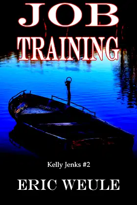 Job Training (Kelly Jenks #2) poster