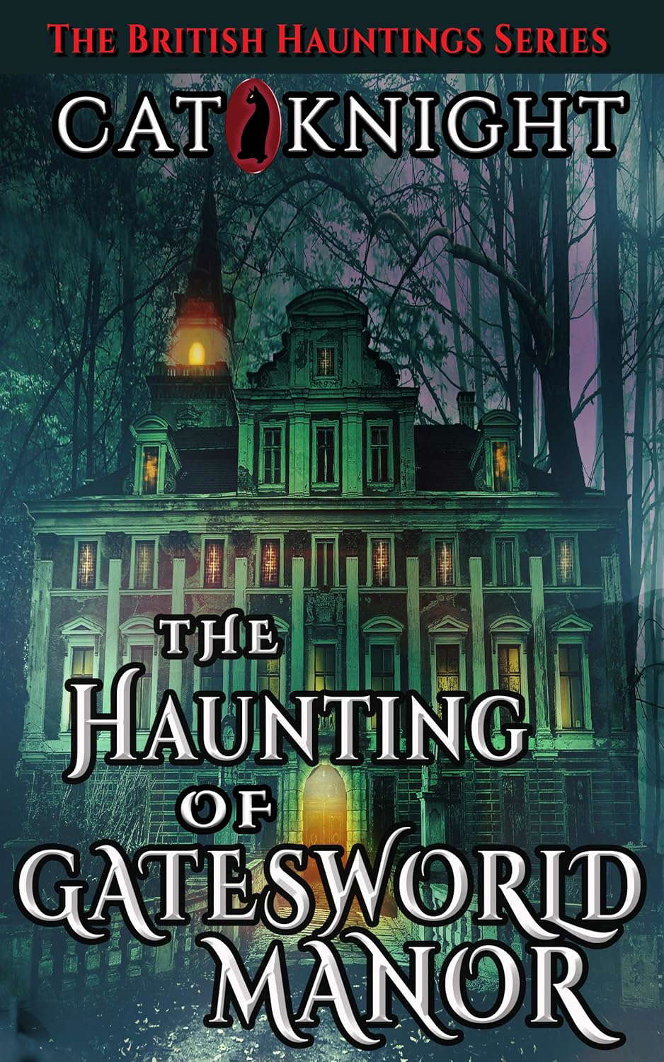 The Haunting of Gatesworld Manor (Hauntings of) poster