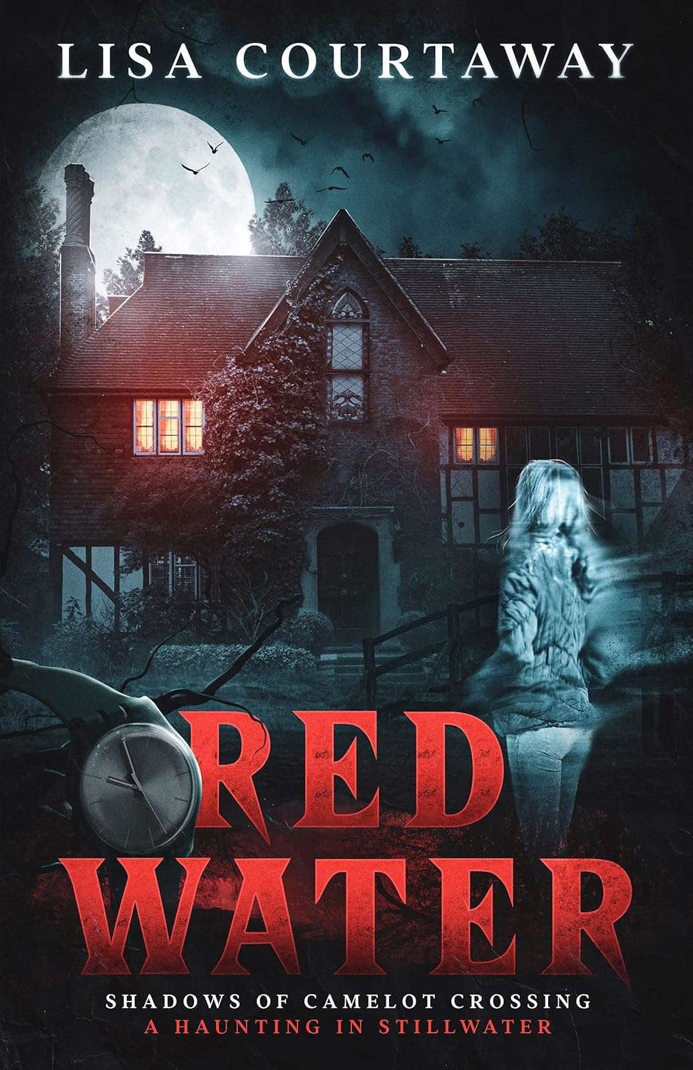 Red Water: Shadows of Camelot Crossing (A Haunting in Stillwater) poster