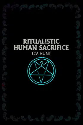 Ritualistic Human Sacrifice poster