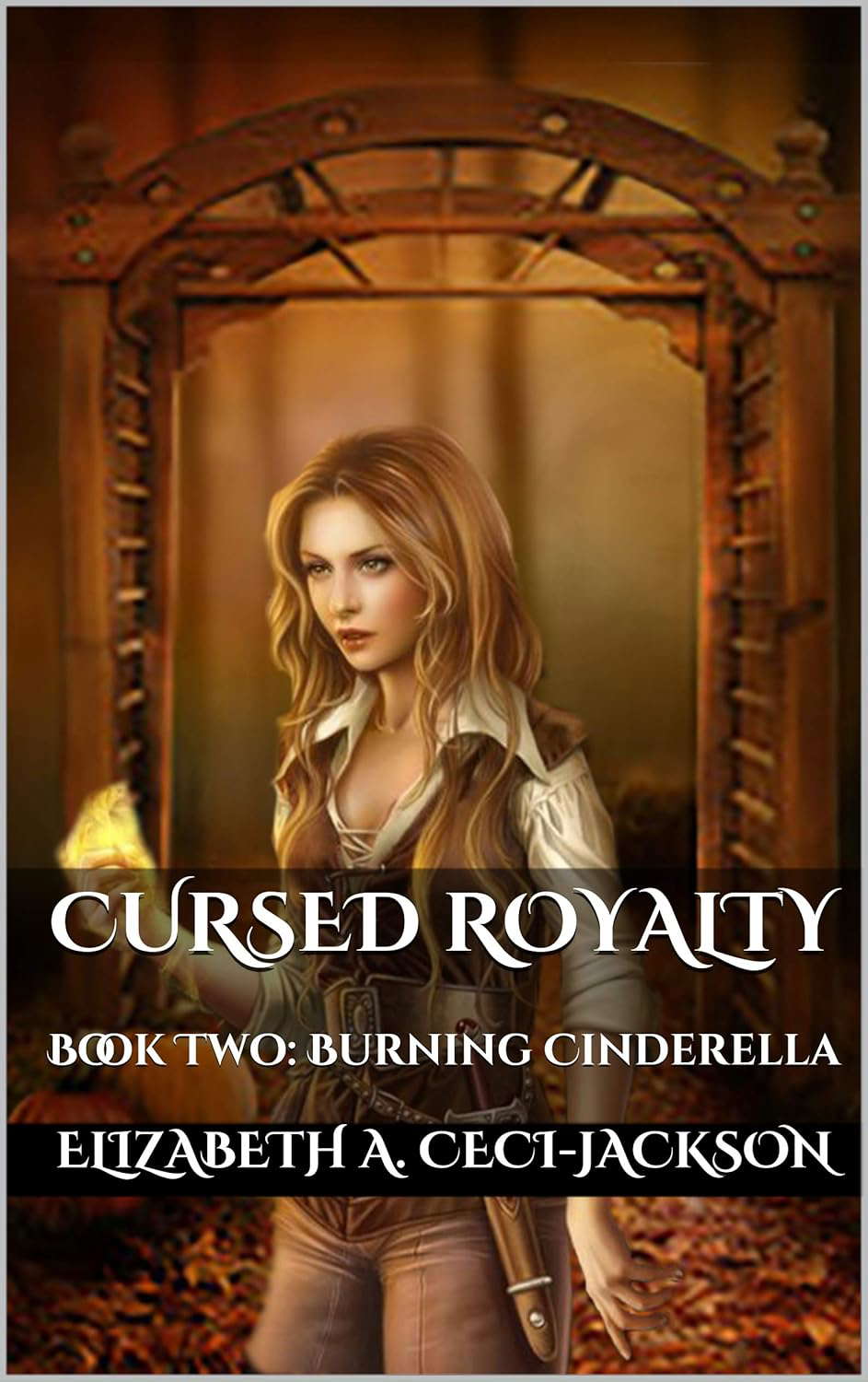 Cursed Royalty: Book Two: Burning Cinderella (Cursed Royalty Series 2) poster