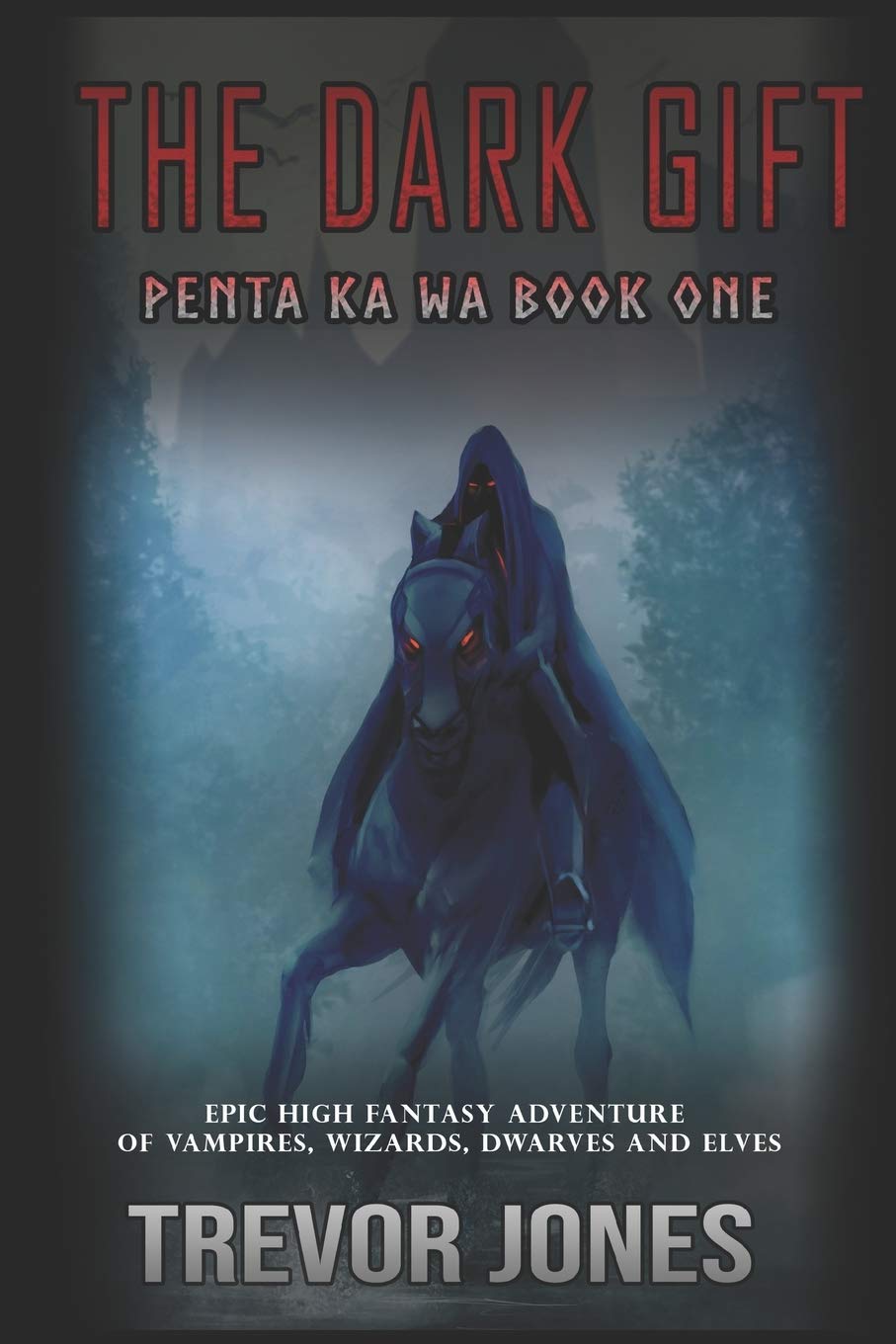 Penta Ka Wa: The Dark Gift (Penta Epic Fantasy Series) poster