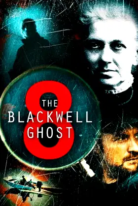 The Blackwell Ghost 8 poster