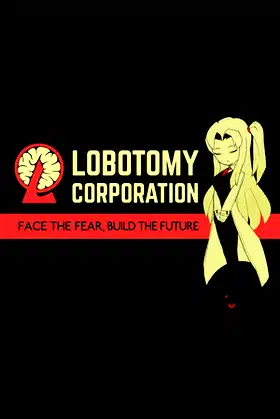 Lobotomy Corporation | Monster Management Simulation poster