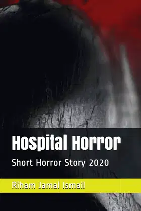 Hospital Horror: Short Horror Story 2020 poster