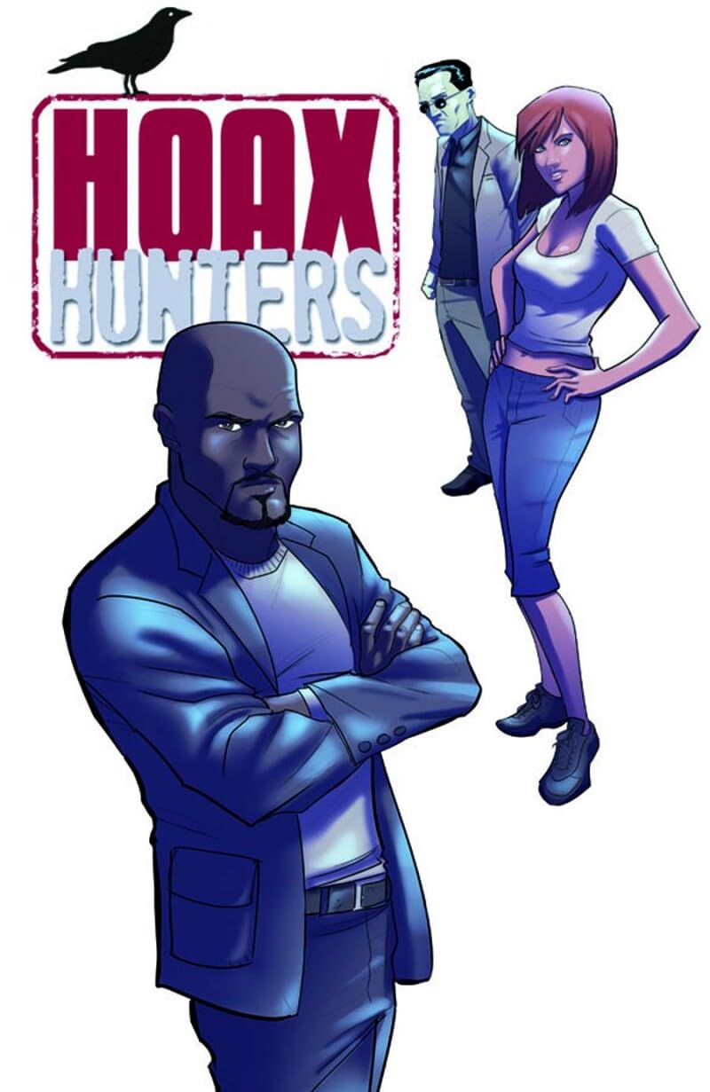Hoax Hunters Volume 2: Secrets and Lies TP poster