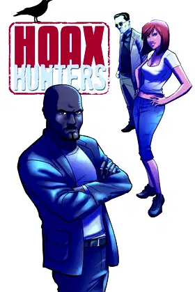 Hoax Hunters Volume 2: Secrets and Lies TP poster