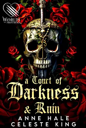 A Court of Darkness and Ruin: A Dark Fantasy Romance poster