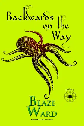 Backwards on the Way (Akahana Book 2) poster