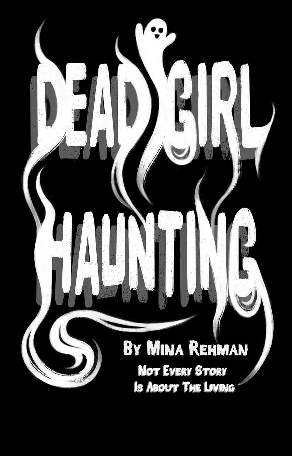 Dead Girl Haunting poster