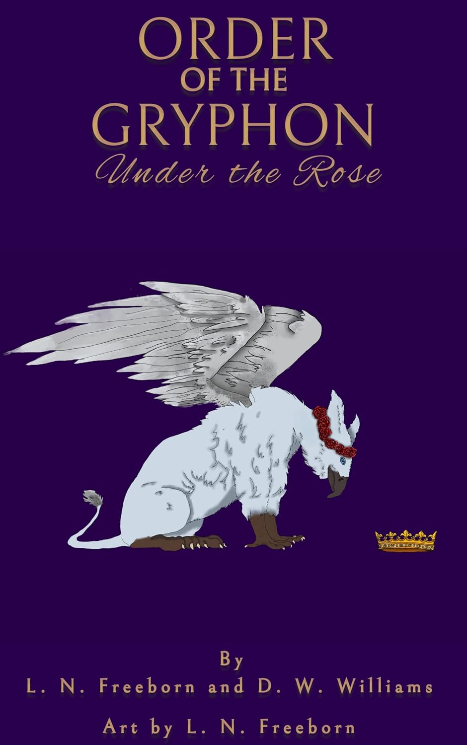 Order of the Gryphon: Under the Rose poster