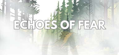 Echoes of Fear capsule