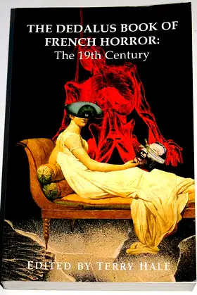 The Dedalus Book of French Horror: The 19th Century poster
