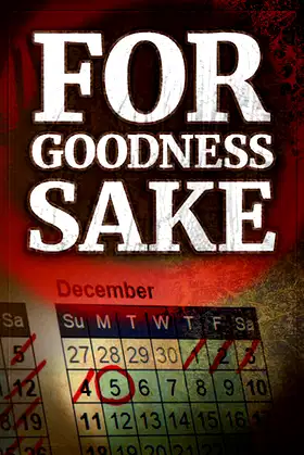 For Goodness Sake poster