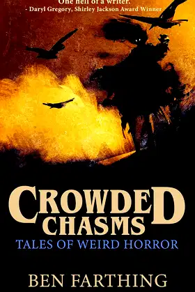 Crowded Chasms: Tales of Weird Horror poster