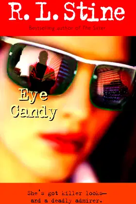 Eye Candy: A Novel poster