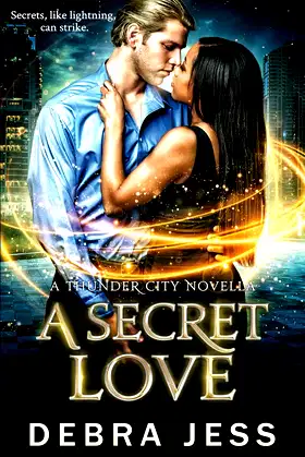 A Secret Love: Superhero Romance "Secret" Series (Book 2) (Thunder City) poster