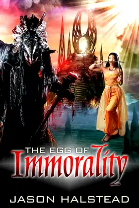 The Egg of Immorality (Thirst for Power Book 4) poster