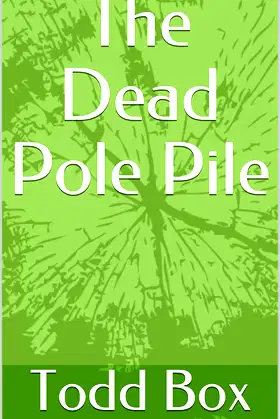 The Dead Pole Pile poster