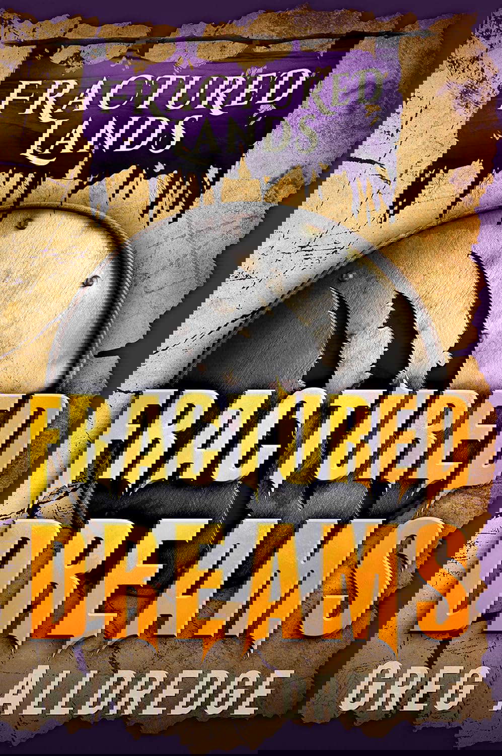 Fractured Dreams: A Dark Fantasy (Fractured Lands Book 5) poster