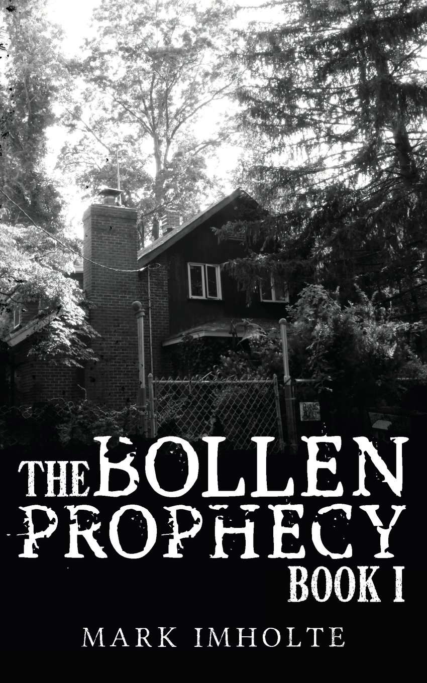 The Bollen Prophecy Book I poster