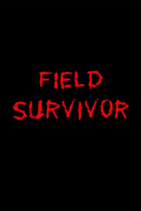 Field Survivor poster