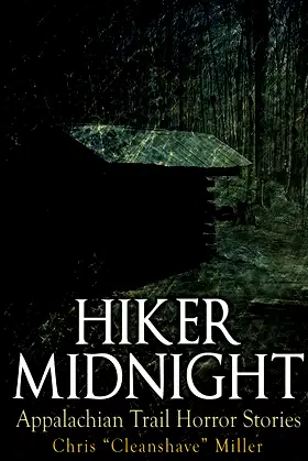 Hiker Midnight: Appalachian Trail Horror Stories poster