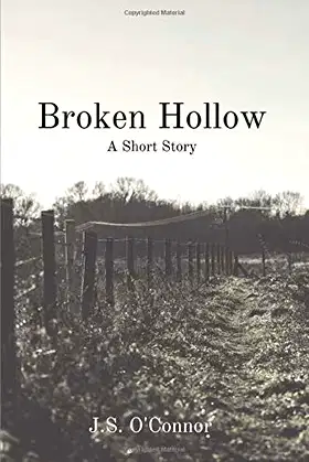 Broken Hollow: A Short Story poster